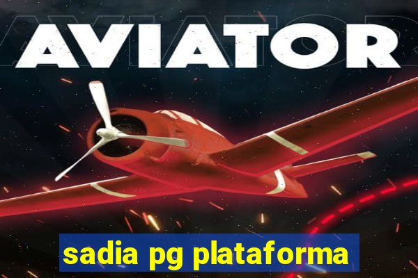 sadia pg plataforma